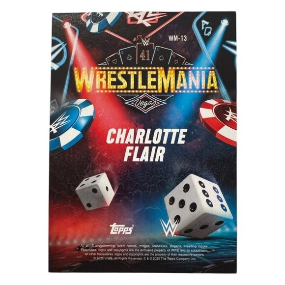 2025 Topps Wrestlemania 41 WWE WORLD Vegas Exclusive Card WM-13 CHARLOTTE FLAIR - Picture 2 of 2